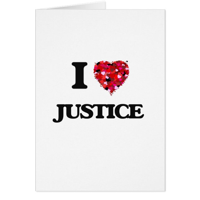 I Love Justice (Front)