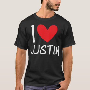 I Love Justin Name Personalized Girl Woman Bff Fri T-Shirt