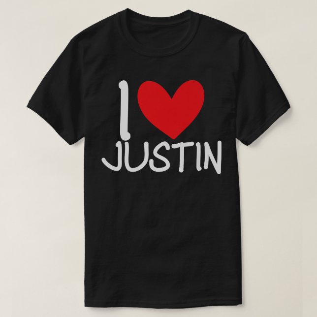 I Love Justin Name Personalized Men Guy BFF Friend T-Shirt (Design Front)