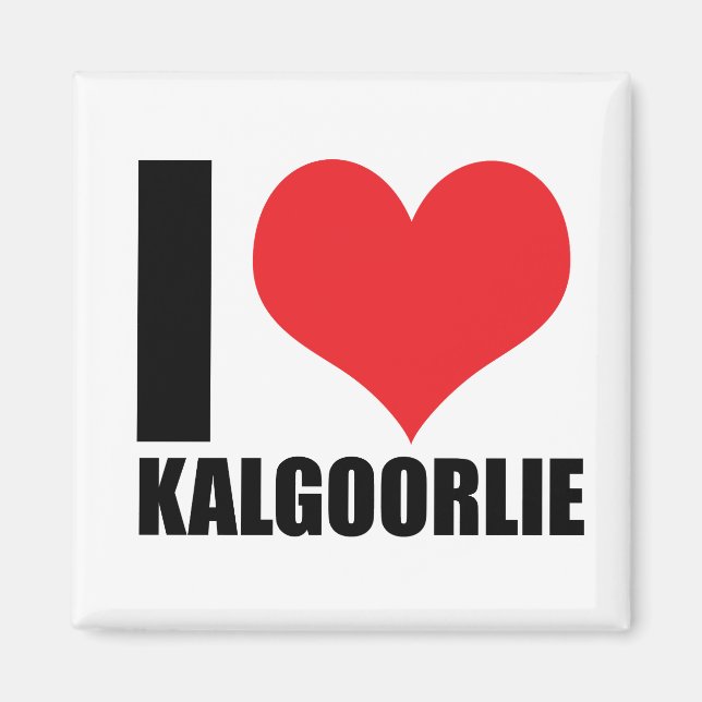 I love Kalgoorlie Magnet (Front)
