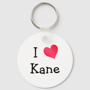 I Love Kane Keychain