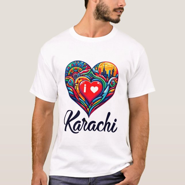 I love Karachi  T-Shirt (Front)