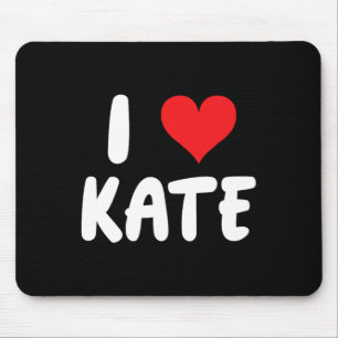 I Love Kate - Heart - Name Mouse Pad