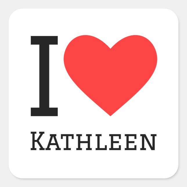 I love Kathleen  Square Sticker (Front)
