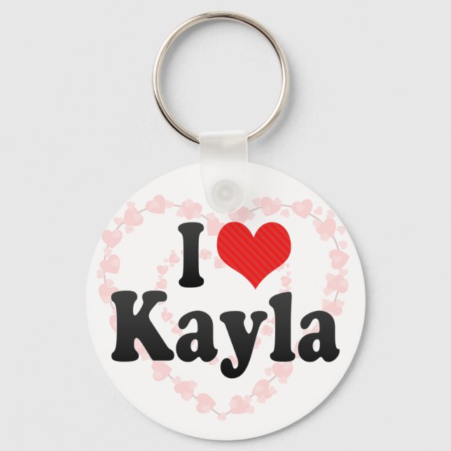 I Love Kayla Keychain (Front)