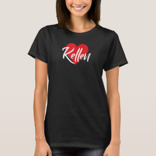 I Love Kellen First Name  I Heart Named T-Shirt