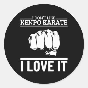 I Love Kenpo Karate Funny Proud American Kenpo  Classic Round Sticker