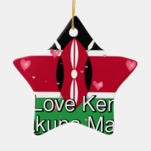 I Love Kenya and "Hakuna Matata" Art Print Ceramic Ornament