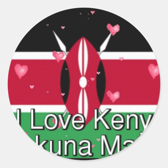 I Love Kenya and "Hakuna Matata" Art Print Classic Round Sticker (Front)