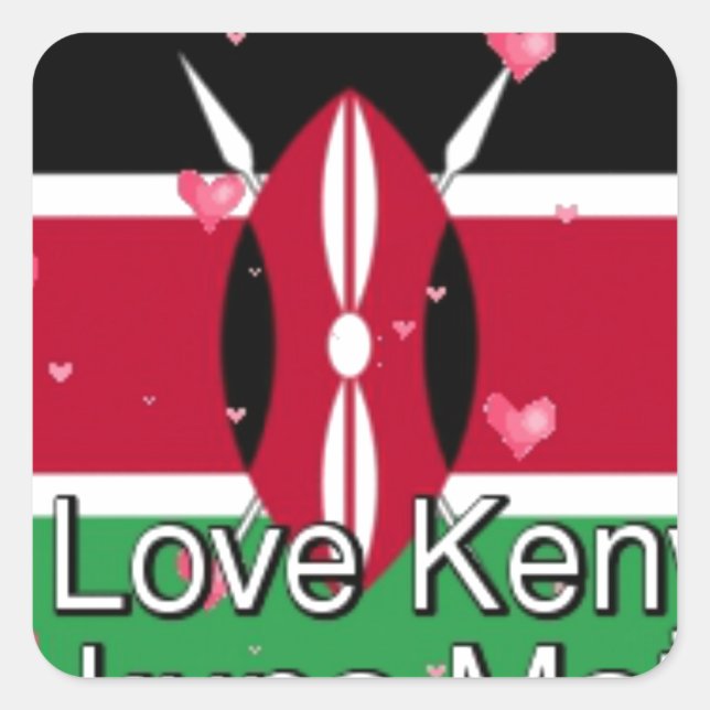 I Love Kenya and "Hakuna Matata" Art Print Square Sticker (Front)