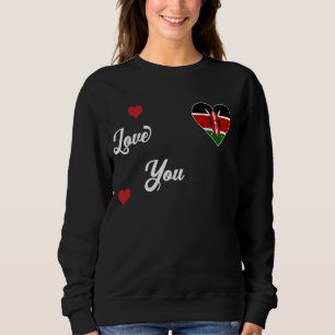 I Love Kenya With Kenyan Flag In a Heart Kenyan Pr Sweatshirt