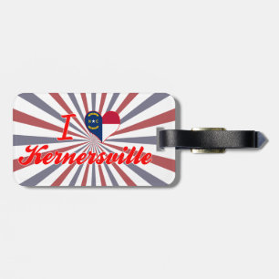 I Love Kernersville, North Carolina Luggage Tag