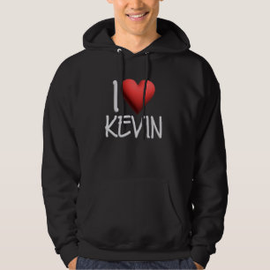 I Love Kevin Name Personalized Men Guy BFF Friend Hoodie