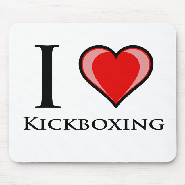 I Love Kickboxing Mouse Pad (Front)