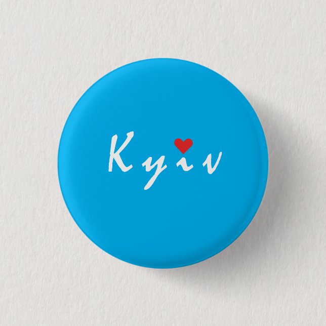 I love Kiev 1 Inch Round Button (Front)