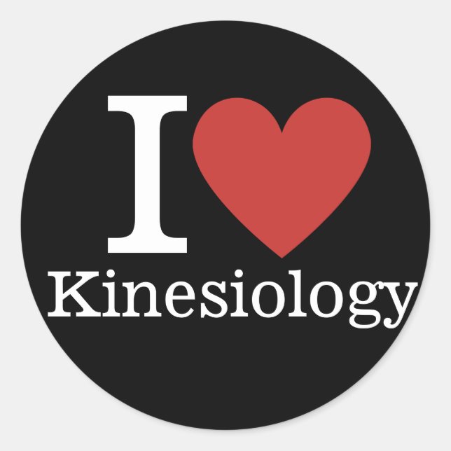 I ❤️ Love Kinesiology for Students/Faculty Classic Round Sticker (Front)