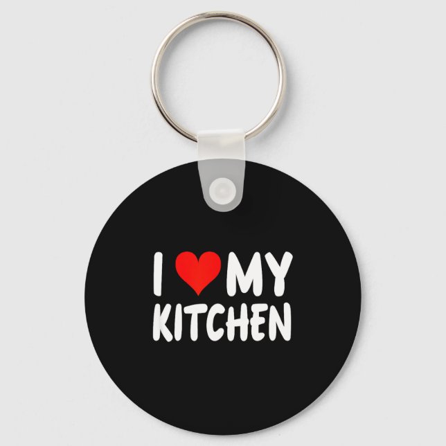 I Love Kitchen - Heart - Funny Cute Cook Remodel C Keychain (Front)