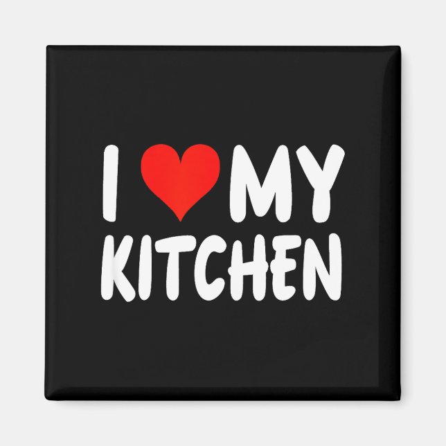 I Love Kitchen - Heart - Funny Cute Cook Remodel C Magnet (Front)