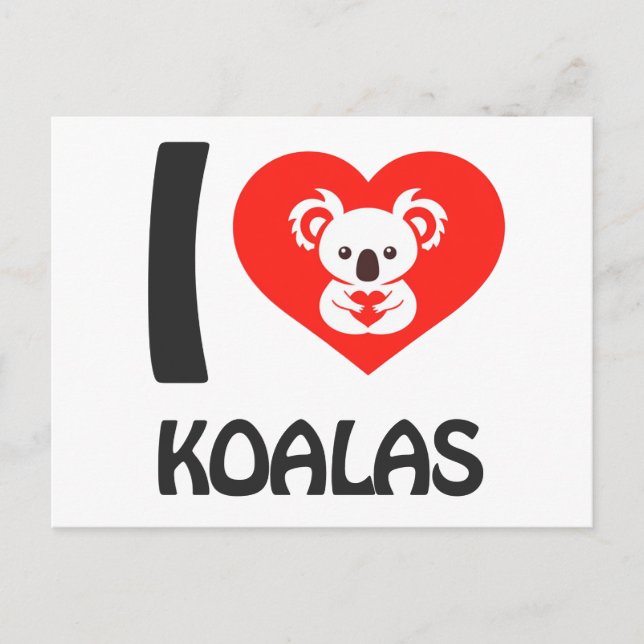 I love Koalas Postcard (Front)