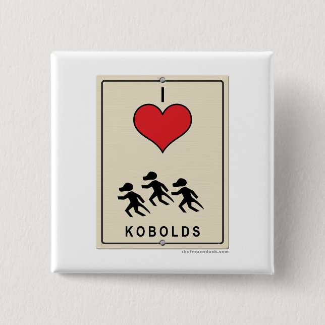 I Love Kobolds 2 Inch Square Button (Front)