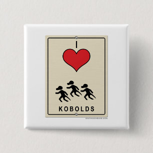 I Love Kobolds 2 Inch Square Button