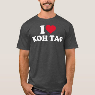 I love Koh Tao T-Shirt