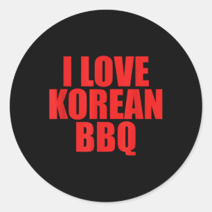 I Love Korean Bbq Asian Traditional Foodie Cuisine Classic Round Sticker