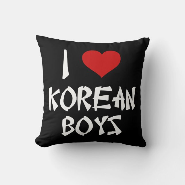 I Love Korean Boys Throw Pillow (Front)