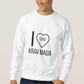 I LOVE KRAV MAGA SWEATSHIRT