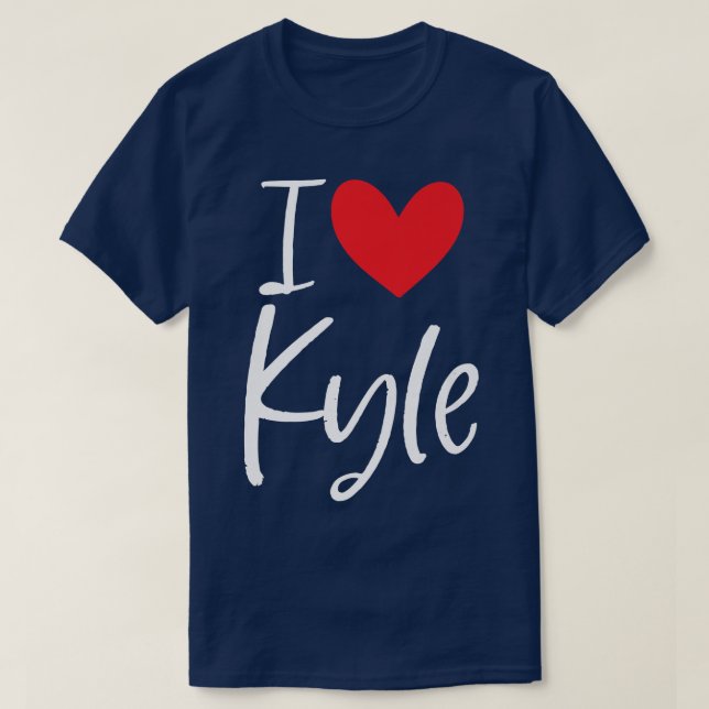 I Love Kyle Name Personalized Boy Man BFF Friend H T-Shirt (Design Front)