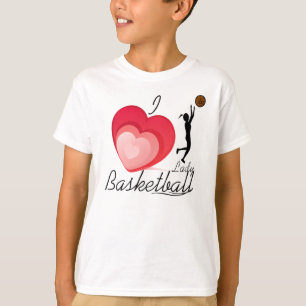 I Love Lady Basketball T=Shirt T-Shirt