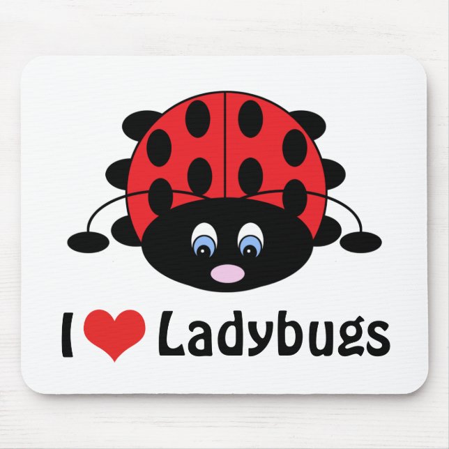 I Love Ladybugs Mousepad (Front)
