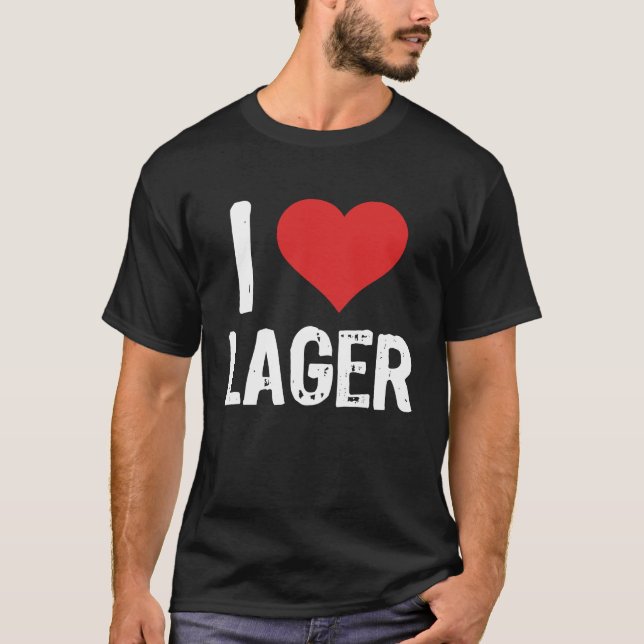 I Love Lager T-Shirt