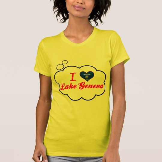 I Love Lake Geneva, Wisconsin T-Shirt