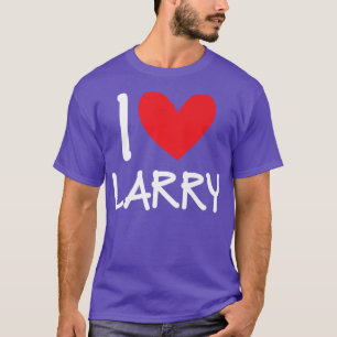I Love Larry Name Personalized Men Guy BFF Friend T-Shirt