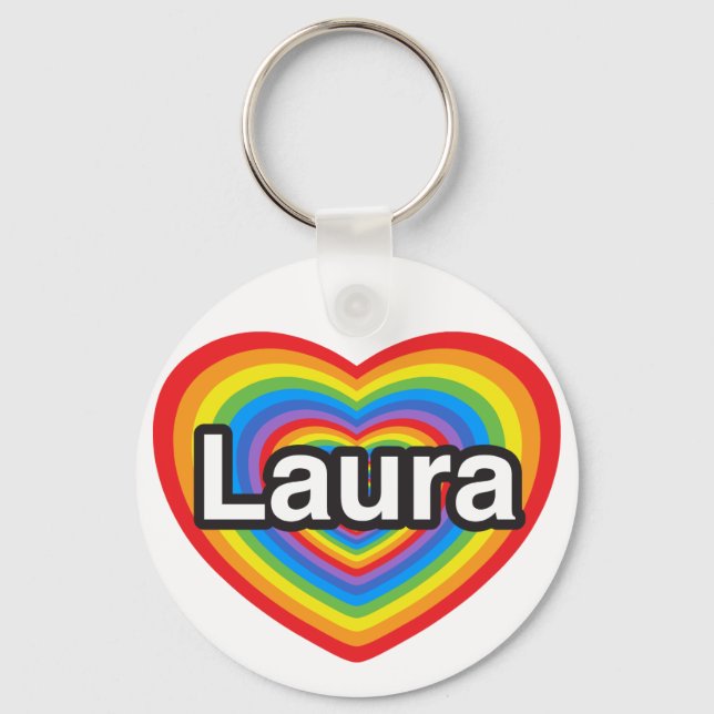 I love Laura. I love you Laura. Heart Keychain (Front)