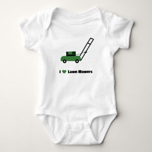 I love Lawn Mowers Baby Bodysuit