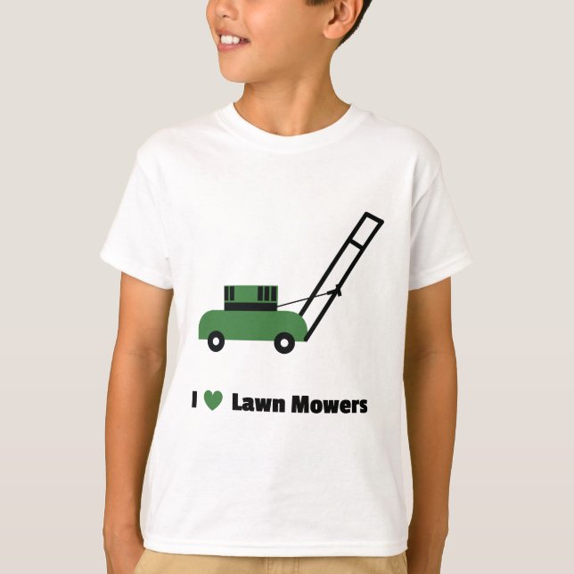 I love Lawn Mowers T-Shirt (Front)