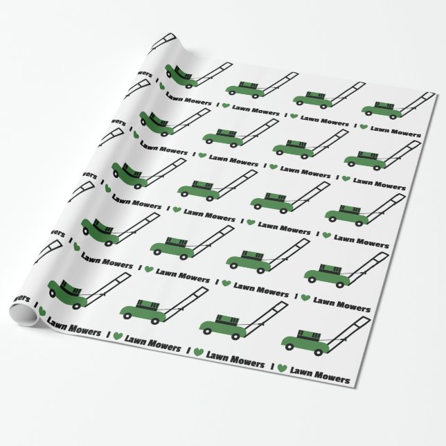 I love Lawn Mowers Wrapping Paper (Unrolled)