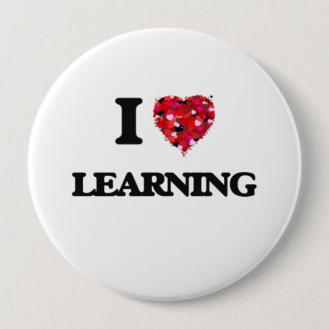 I Love Learning 4 Inch Round Button (Front)
