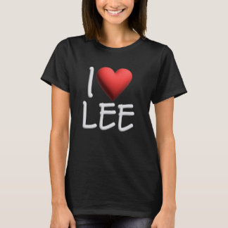I Love Lee Name Personalized Girl Woman Friend Hea T-Shirt