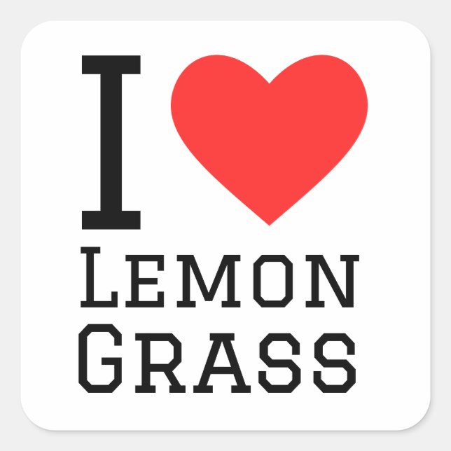 I love lemon grass square sticker (Front)