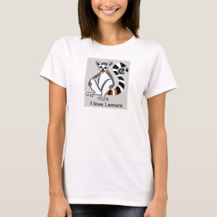 I love LEMURS - Animal graphics - Wildlife T-Shirt
