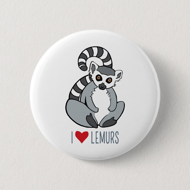 I Love Lemurs - Cartoon Ring-Tailed Lemur 2 Inch Round Button (Front)