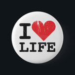 I Love Life Button<br><div class="desc">Button Template</div>
