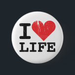 I Love Life Button<br><div class="desc">Button Template</div>