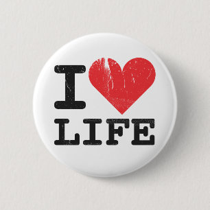 I Love Life Button