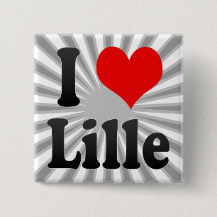 I Love Lille, France. J'Ai L'Amour Lille, France 2 Inch Square Button