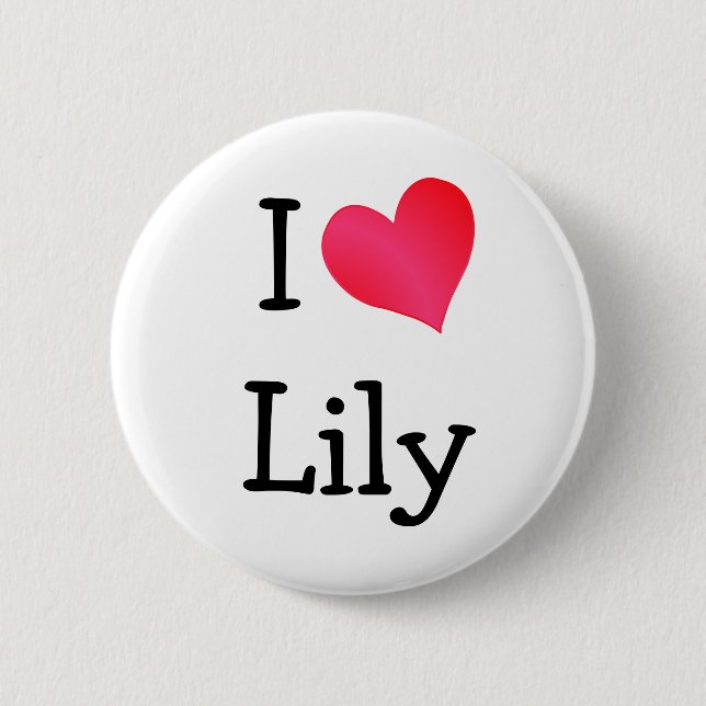 I Love Lily 2 Inch Round Button (Front)