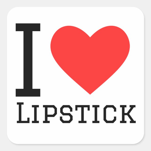 I love lipstick  square sticker (Front)